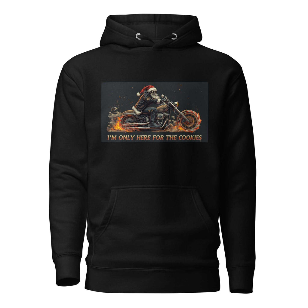 Black unisex hoodie with "I'm Only Here For the Cookies" motorcycle Santa design and front pouch pocket