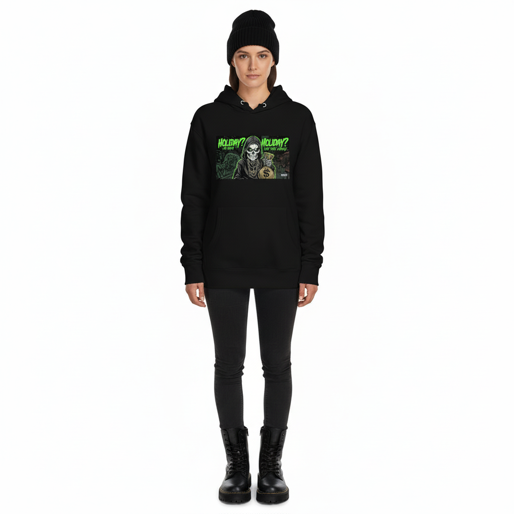 Holiday? I'm Here For the Money Unisex Hoodie