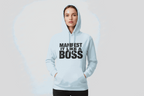 Manifest It Like A Boss Unisex Hoodie