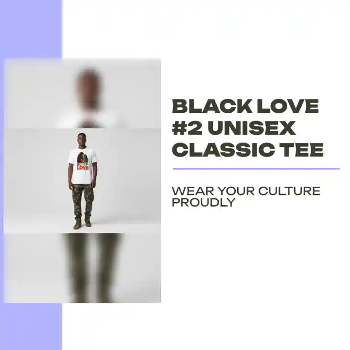 Black Love #2 Unisex classic tee by@Outfy