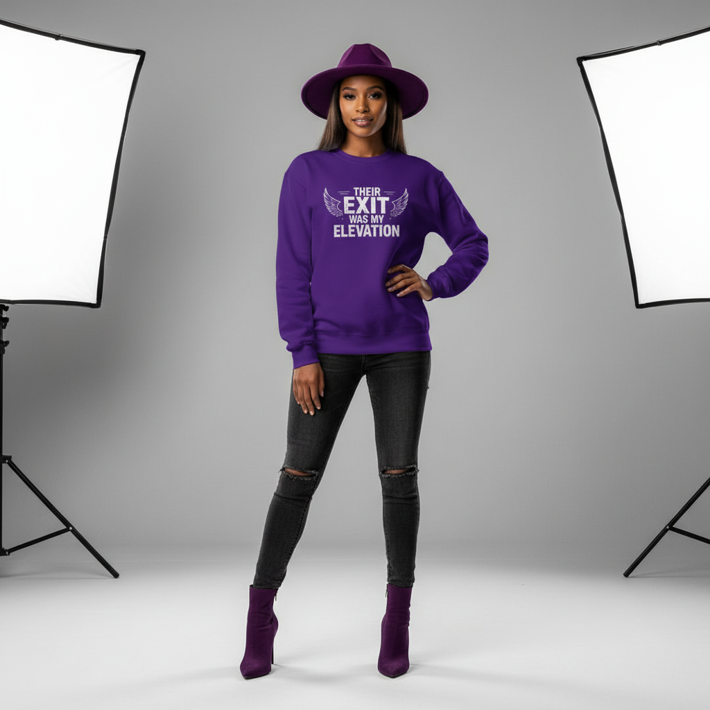 Their Exit Was My Elevation Unisex Sweatshirt